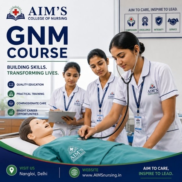 GNM Course in Delhi, Nangloi - AIMS College of Nursing - Nangloi, West Delhi